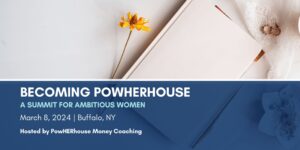 Becoming PowHERhouse Summit